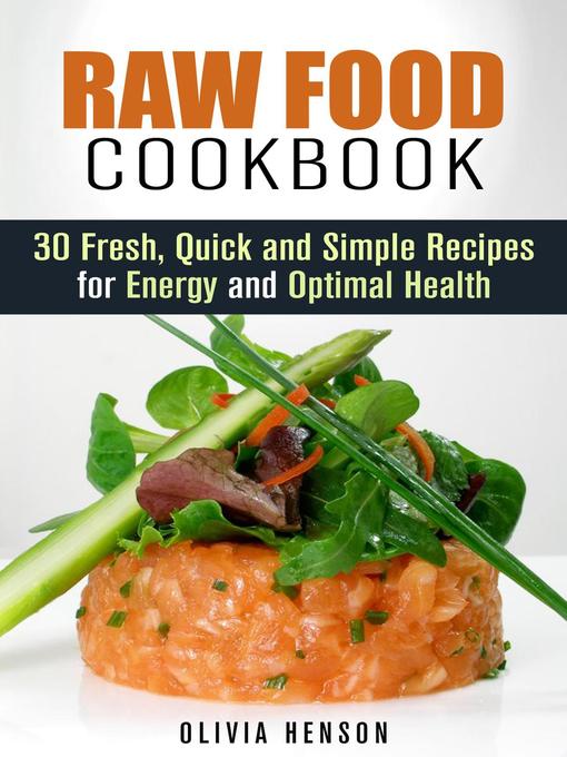 Upplýsingar um Raw Food Cookbook eftir Olivia Henson - Biðlisti